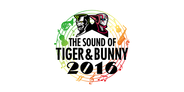 THE SOUND OF TIGER & BUNNY 2016